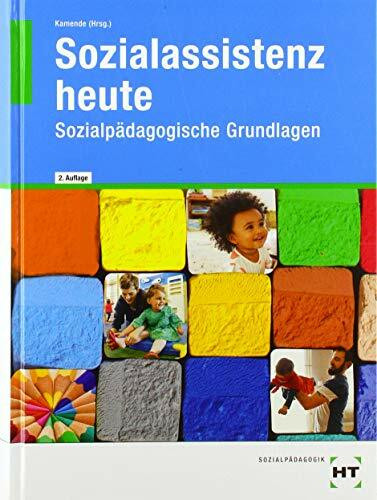eBook inside: Buch und eBook Sozialassistenz heute: Sozialpädagogische Grundlagen