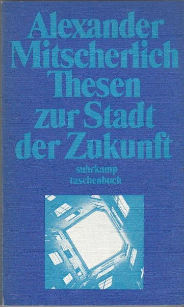 Thesen zur Stadt der Zukunft