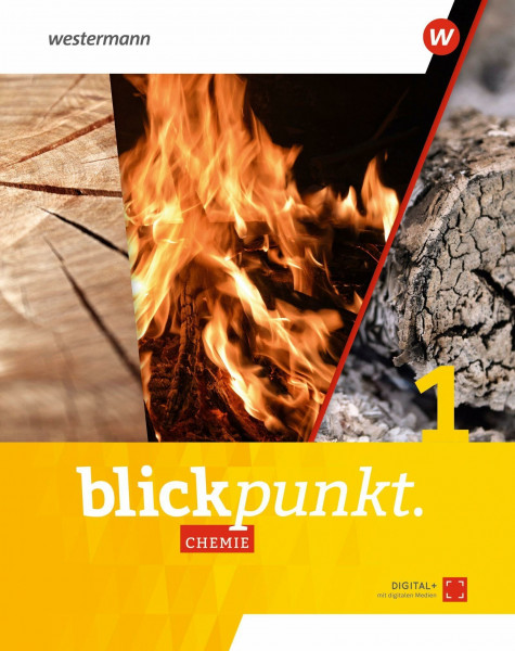 Blickpunkt Chemie - Ausgabe 2021 für Nordrhein-Westfalen und Hessen: Schulbuch 1