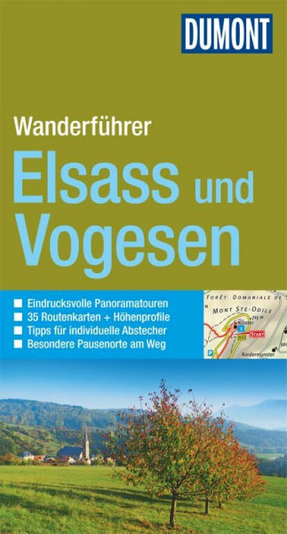 DuMont Wanderführer Elsass und Vogesen: Mit 35 Routenkarten und Höhenprofilen