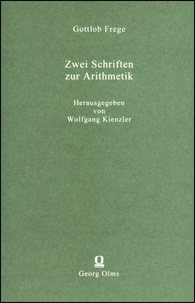 Zwei Schriften zur Arithmetik: Function und Begriff. Ueber die Zahlen des Herrn H. Schubert