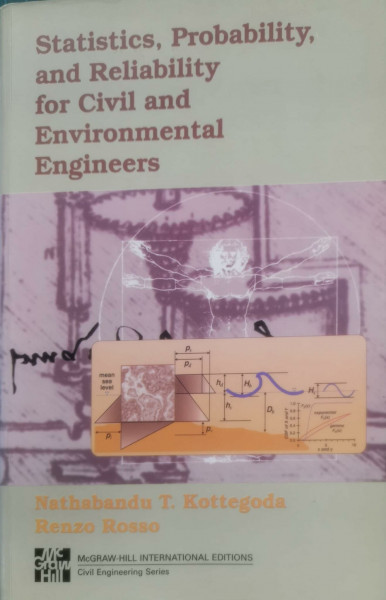 Introductory Statistical, Probability and Reliability Methods for Civil and Environmental Engineers (McGraw-Hill International Editions: Civil Engineering Series)