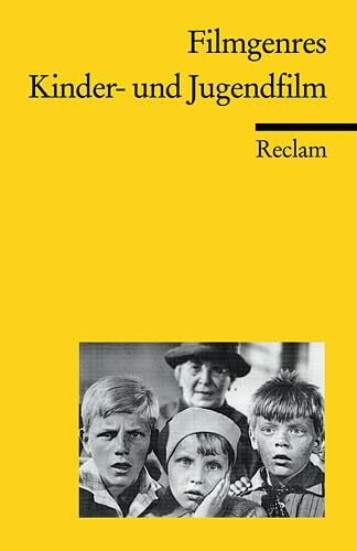 Filmgenres: Kinder- und Jugendfilm (Reclams Universal-Bibliothek)