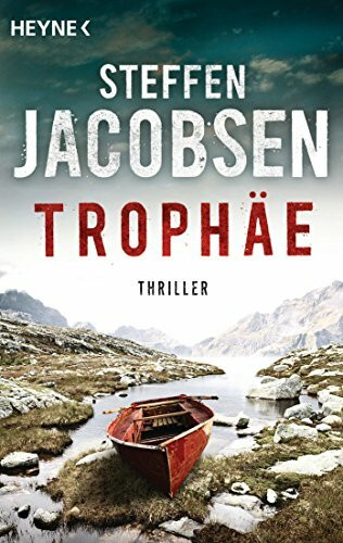 Trophäe: Thriller (Ein Fall für Lene Jensen und Michael Sander, Band 1)