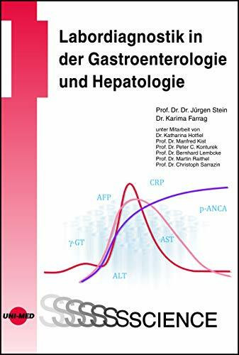 Labordiagnostik in der Gastroenterologie und Hepatologie (UNI-MED Science)