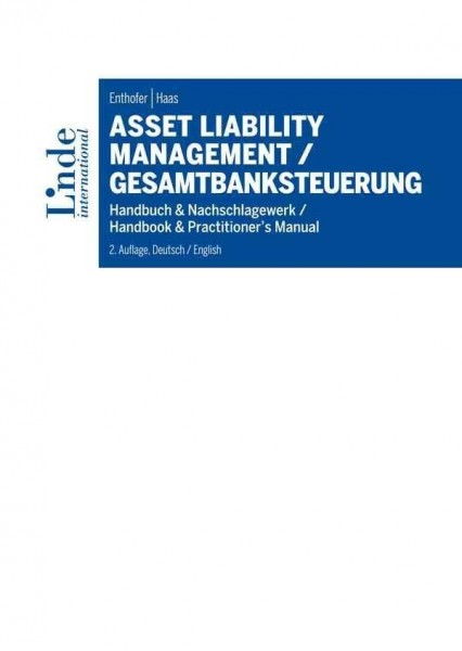 Asset Liability Management / Gesamtbanksteuerung