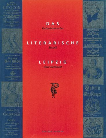 Das literarische Leipzig