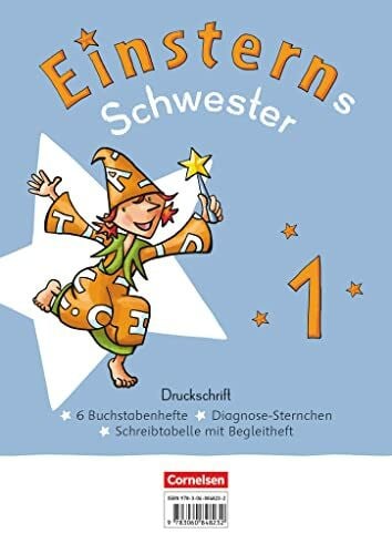 Einsterns Schwester - Erstlesen - Neubearbeitung 2021 - 1. Schuljahr: Druckschrift: 6 Buchstab...