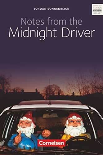 Notes from the Midnight Driver, ab 10. Schuljahr: Notes from the Midnight Driver - Textband mi...