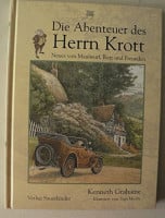 Die Abenteuer des Herrn Krott: Neues von Maulwurf, Ratz und Freunden Die Abenteuer des Herrn Krott: Neues von Maulwurf, Ratz und Freunden