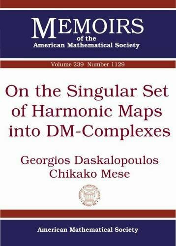 On the Singular Set of Harmonic Maps into Dm-complexes (Memoirs of the American Mathematical Society, Band 239)