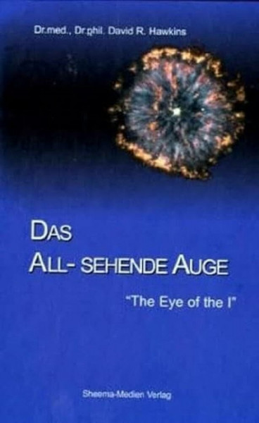 Das All-sehende Auge: From which nothing is hidden