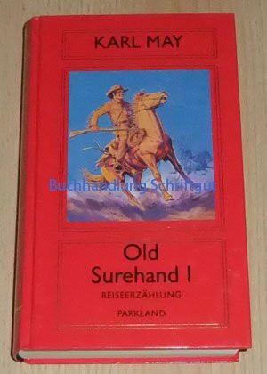 Old Surehand I, Züricher Ausgabe, Bd 25