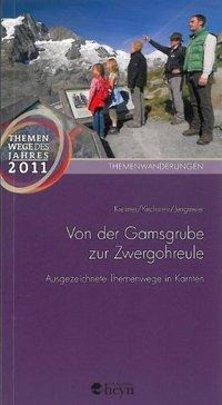 Von der Gamsgrube zur Zwergohreule