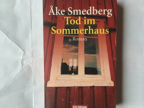 Tod im Sommerhaus: Roman