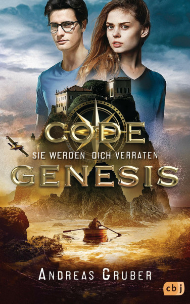 Code Genesis - Sie werden dich verraten (Code Genesis-Serie, Band 3)