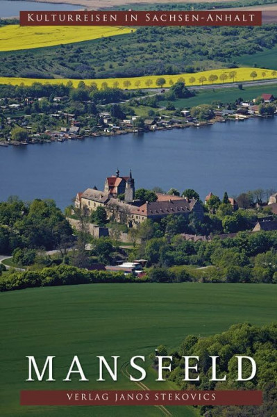 Mansfeld (Kulturreisen in Sachsen-Anhalt)