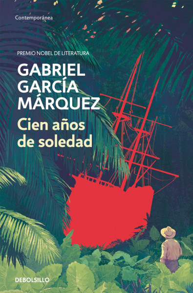 Cien anos de soledad: Ausgezeichnet mit dem Premio Romulo Gallegos 1972 (Contemporánea | Narrativa)
