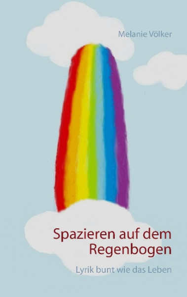 Spazieren auf dem Regenbogen