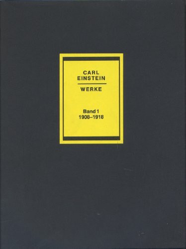 Werke Band 1 : 1908 - 1918