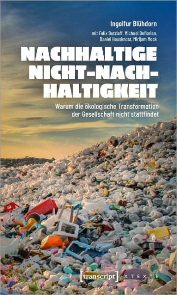 Nachhaltige Nicht-Nachhaltigkeit