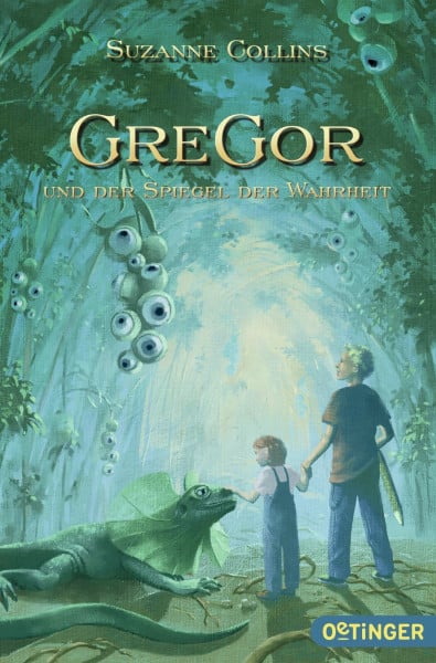 Gregor 3. Gregor und der Spiegel der Wahrheit (Gregor im Unterland, Band 3)