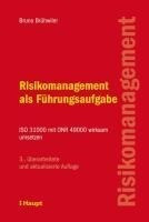 Risikomanagement als Führungsaufgabe