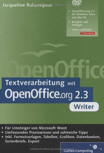 Textverarbeitung mit OpenOffice.org 2.3 Writer: Umstieg von MS Word, Praxiswissen, Tipps und Tricks (Galileo Computing)