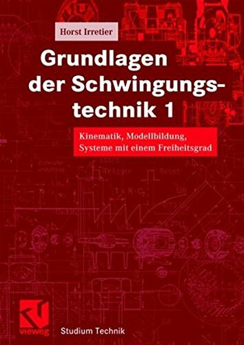 Grundlagen der Schwingungstechnik 1