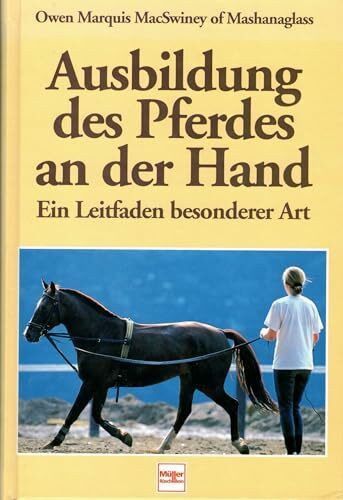 Ausbildung des Pferdes an der Hand