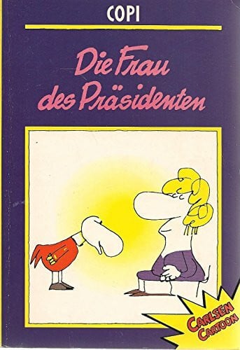 Die Frau des Präsidenten.