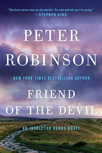 FRIEND OF THE DEVIL: A Chilling Crime Thriller – Two Brutal Murders and One Dark Connection (Inspector Banks Novels, 17)