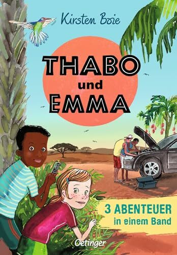 Thabo und Emma. 3 Abenteuer in einem Band: Sammelband mit drei spannenden Kriminalfällen