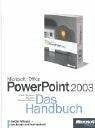 Microsoft Office PowerPoint 2003 - Das Handbuch