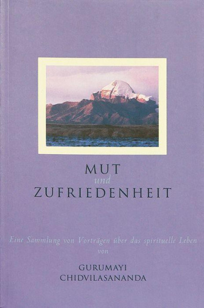 Mut und Zufriedenheit