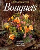 Bouquets: Histoire, techniques, composition...