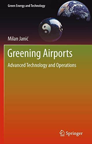 Greening Airports: Advanced Technology and Operations (Green Energy and Technology)
