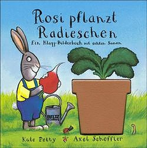 Rosi pflanzt Radieschen (Beltz & Gelberg)