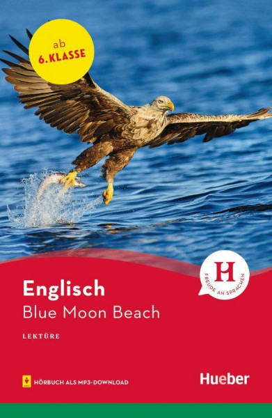 Blue Moon Beach. Lektüre mit Audios online