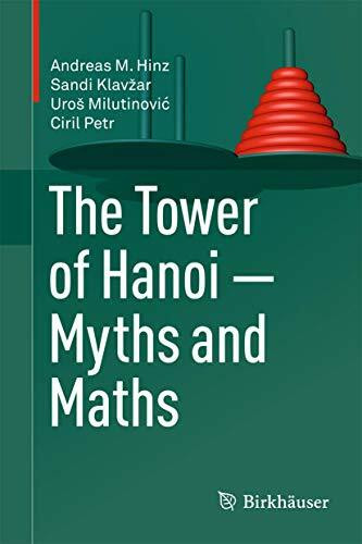 The Tower of Hanoi – Myths and Maths