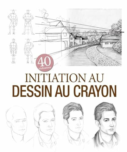 initiation au dessin au crayon - 40 realisations (0): 40 réalisations
