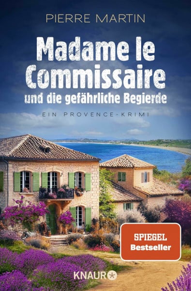 Madame le Commissaire und die gefährliche Begierde: Ein Provence-Krimi | Band 12 der Provence-Krimi-Reihe vom SPIEGEL Bestseller-Autor (Ein Fall für Isabelle Bonnet, Band 12)