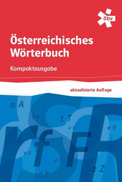 Österreichisches Wörterbuch. Kompaktausgabe, aktualisierte Ausgabe