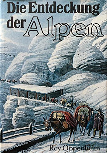 Die Entdeckung der Alpen.