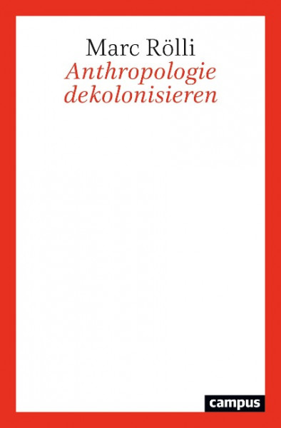 Anthropologie dekolonisieren