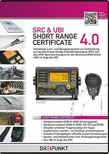 SRC & UBI 4.0: Short Range Certificate (SRC) und UKW-Sprechfunkzeugnis für den Binnenschifffah...