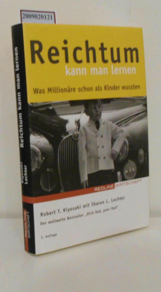 Reichtum kann man lernen. Was Millionäre schon als Kinder wussten
