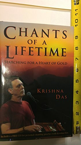 Chants of a Lifetime: Searching for a Heart of Gold