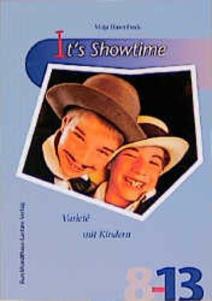 It's Showtime: Varieté mit Kindern (Reihe 8-13)