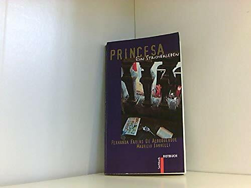 Princesa: Ein Stricherleben